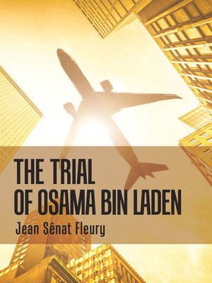 cover image of The Trial of Osama Bin Laden
